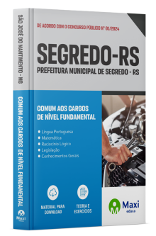 Apostila Prefeitura de Segredo - RS - 2024