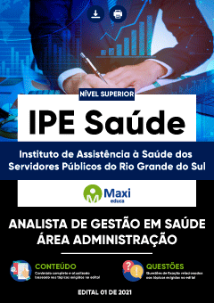 Apostila Instituto de Assistência à Saúde dos Servidores Públicos do Rio Grande do Sul- IPE Saúde