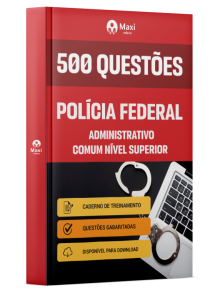 Caderno 500 questões gabaritadas - PF- 2025