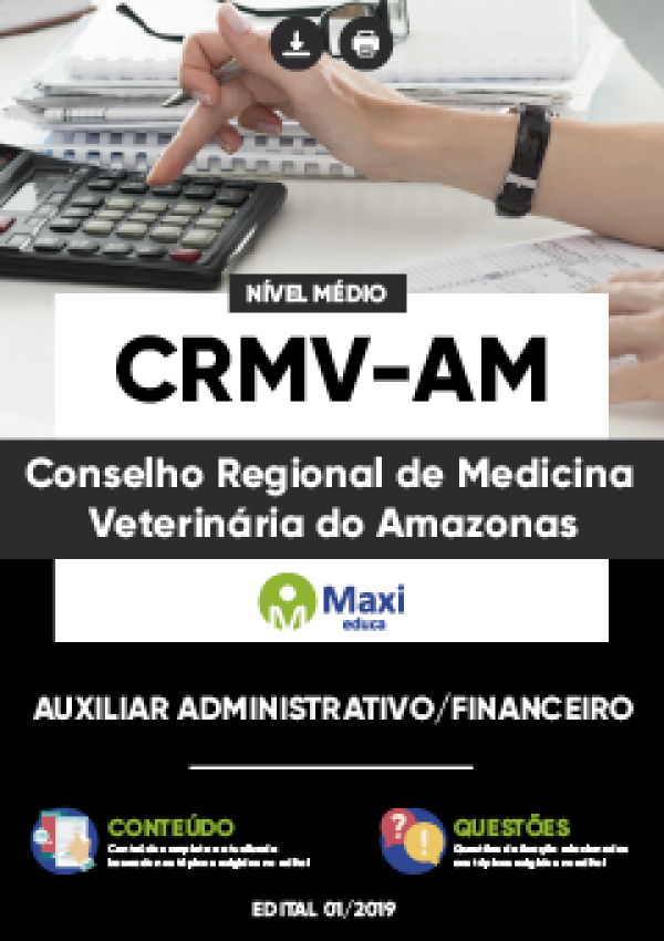 - Apostila Conselho Regional de Medicina Veterinária do Amazonas - CRMV-AM Auxiliar Administrativo /Financeiro