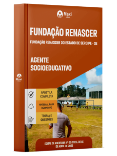 Apostila Fundação Renascer do Estado de Sergipe - SE