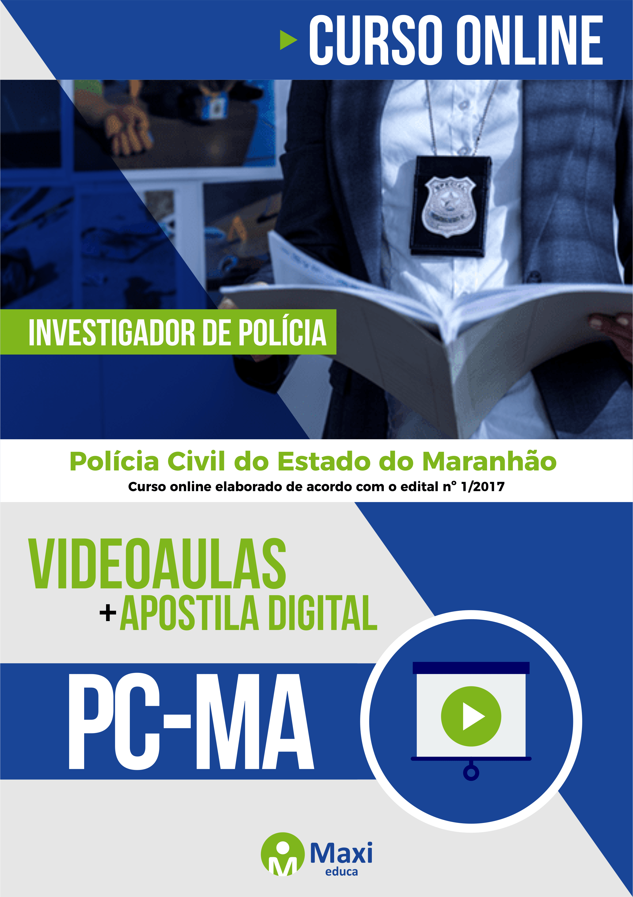 PC-MA - Polícia Civil do Estado do Maranhão Escrivão de Polícia