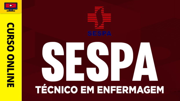 SESPA - Técnico em Enfermagem - ‎