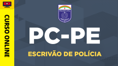 Curso PC-PE - Escrivão de Polícia