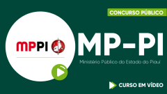 Curso Gratuito MP-PI - Ministério Público do Estado do Piauí