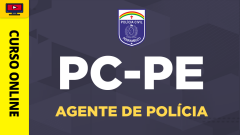 Curso PC-PE - Agente de Polícia
