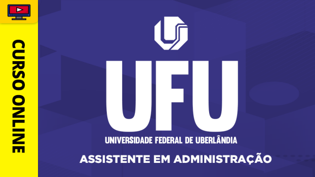 UFU - Assistente em Administração - ‎