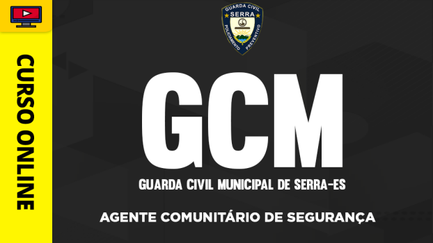 Guarda Civil Municipal de Serra-ES - ‎