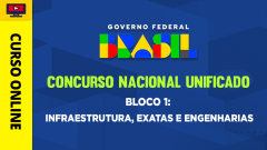 Concurso Nacional Unificado (CNU) - Bloco 1: Infraestrutura, Exatas e Engenharias