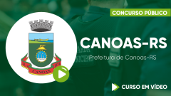 Curso Prefeitura de Canoas-RS