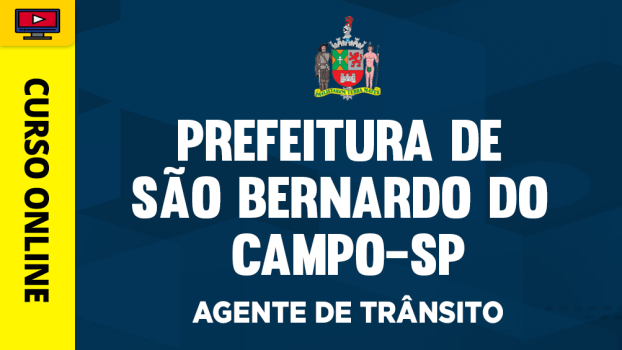 Prefeitura de São Bernardo do Campo-SP - Agente de Trânsito - ‎