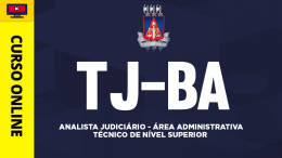 Curso TJ-BA - Analista Judiciário - Área Administrativa - Técnico de Nível Superior