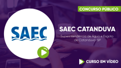 Curso da Superintendência de Água e Esgoto de Catanduva-SP - SAEC Catanduva