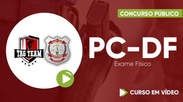 Curso de Exame Físico para o concurso da Polícia Civil do Distrito Federal - Exercícios para o Exame Físico da PC-DF