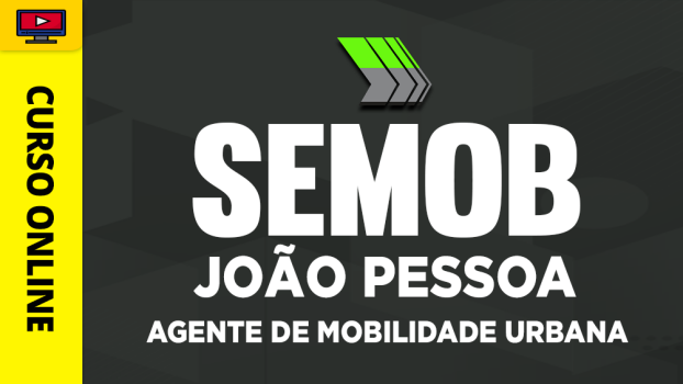 SEMOB João Pessoa - Agente de Mobilidade Urbana - ‎
