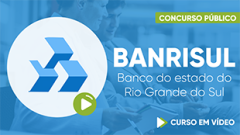 Curso Gratuito BANRISUL - Banco do Estado do Rio Grande do Sul