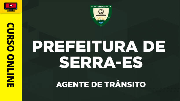 Prefeitura de Serra-ES - Agente de Trânsito - ‎